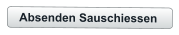 Absenden Sauschiessen