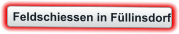 Feldschiessen in Füllinsdorf