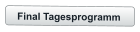 Final Tagesprogramm