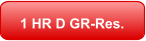 1 HR D GR-Res.