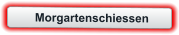 Morgartenschiessen