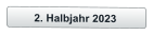 2. Halbjahr 2023