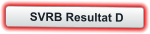 SVRB Resultat D