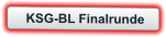 KSG-BL Finalrunde