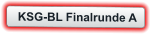 KSG-BL Finalrunde A