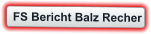 FS Bericht Balz Recher