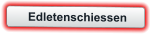 Edletenschiessen