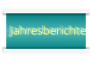 Jahresberichte