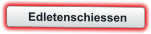 Edletenschiessen