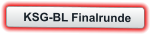 KSG-BL Finalrunde