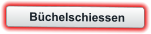 Büchelschiessen