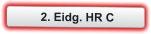 2. Eidg. HR C