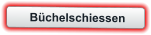 Büchelschiessen