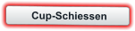 Cup-Schiessen