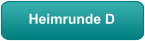 Heimrunde D