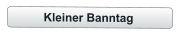 Kleiner Banntag