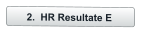 2.  HR Resultate E