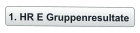 1. HR E Gruppenresultate