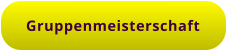 Gruppenmeisterschaft