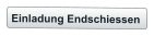 Einladung Endschiessen
