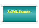 SVRB-Runde
