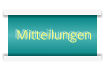 Mitteilungen