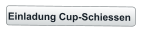 Einladung Cup-Schiessen