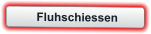 Fluhschiessen