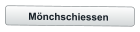 Mönchschiessen