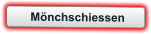 Mönchschiessen