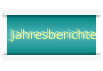 Jahresberichte