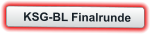 KSG-BL Finalrunde