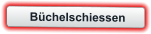 Büchelschiessen