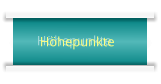 Höhepunkte