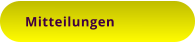 Mitteilungen