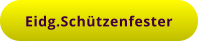 Eidg.Schützenfester