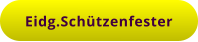 Eidg.Schützenfester